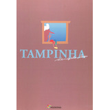 Tampinha: Tampinha, De Angela Maria Cardoso Lago. Série N/a, Vol. N/a. Editora Moderna, Capa Mole, Edição N/a Em Português, 2021