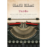 Tarde, De Bilac, Olavo. Clássicos Da Literatura Editorial Ciranda Cultural Editora E Distribuidora Ltda., Tapa Mole En Português, 2021