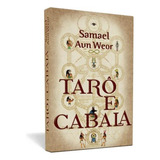 Tarô E Cabala - Samael Aun Weor
