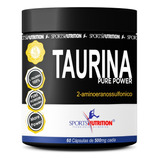 Taurina 100% Pura 500mg Energia, Antioxidante