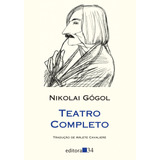 Teatro Completo, De Gogol, Nikolai. Série