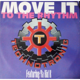 Technotronic - Move It To The Rhythm Vinil Single