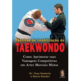 Técnicas De Imobilização Do Taekwondo -