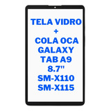 Tela Vidro Frontal Sem Touch Display Galaxy Tab A9 X110 X115
