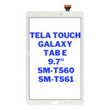 Tela Vidro Touch Frontal S/ Display Galaxy Tab E T560 Branco