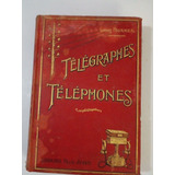 Telegrafos E Telefones, Lucien Fourniet Em