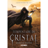 Tempestade De Cristal, De Rhodes, Morgan.