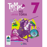 Tempo De História - 7º Ano - Ensino Fundamental Ii, De Mocellin, Renato. Série Tempo Editora Do Brasil, Capa Mole Em Português, 2019