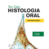 Ten Cate - Histologia Oral, De