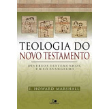 Teologia Do Novo Testamento Livro