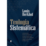 Teologia Sistemática Louis Berkhof Livro