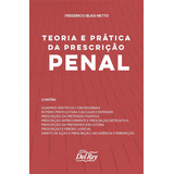 Teoria E Prática Da Prescrição Penal