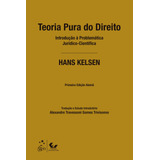 Teoria Pura Do Direito, De Kelsen, Hans. Ltc - Livros Técnicos E Científicos Editora Ltda., Capa Mole Em Português, 2021