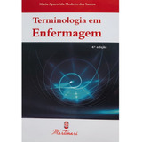 Terminologia Em Enfermagem Termos Saúde - Edição Atualizada