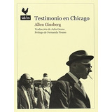 Testimonio En Chicago - Allen Ginsberg