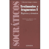 Testimonios Y Fragmentos I - Socraticos