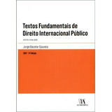 Textos Fundamentais De Direito Internacional Público, De Gouveia Bacelar. Editora Almedina Em Português