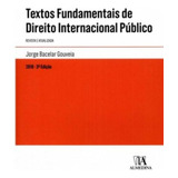 Textos Fundamentais De Direito Internacional Público