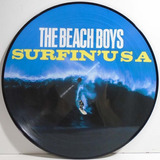 The Beach Boys 1963 Surfin' U.s.a. Lp Picture Disc Misirlou