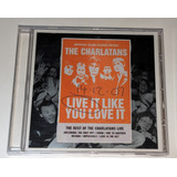 The Charlatans  Live It Like You Love It Cd 2002 Uk
