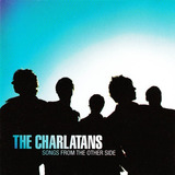 The Charlatans Songs From The Other