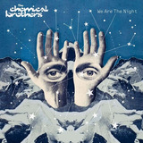 The Chemical Brothers - Nós Somos
