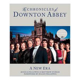 The Chronicles Of Downton Abbey: A