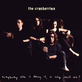 The Cranberries - Todo Mundo Está