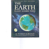 The Earth - Planet Number Three