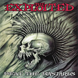 The Exploited - Beat The Bastards - Cd E Dvd.