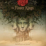 The Flower Kings - Desolation Rose
