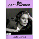 The Gentlewoman Magazine Uk