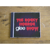 The Glee - The Rocky Horror Show - Cd, Edição 2010