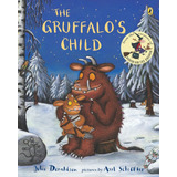 The Gruffalo's Child - De Julia Donaldson - Livro Infantil 3 A 8 Anos - Importado Inglês - Novo