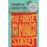 The House On Mango Street, De Sandra Cisneros. Editora Vintage Books Usa, Capa Mole Em Inglês