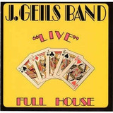 The J. Geils Band - Live Full House (cd, Rm) Importado