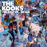 The Kooks The Best Of So