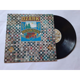 The Ozark Mountain Daredevils - The