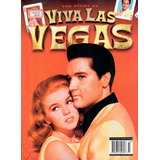 The Story Of Viva Las Vegas (elvis Presley)