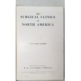 The Surgical Clinics Of North America - New York Number