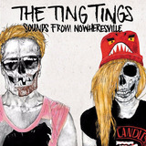 The Ting Tings - Som De Nowheresville - Cd Nuevo
