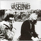 The Vaselines Cd The Way Of