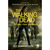 The Walking Dead: Retorno Para Woodbury