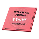 Thermal Pad 2mm Extreme 8.5w/mk Para Placa De Vídeo Vrm Cpu