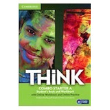 Think Combo Starter A Student's Book And Workbook A1 With On