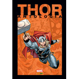 Thor: Antologia, De Lee, Stan. Editora