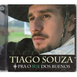 Tiago Souza - Pra O Sul