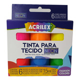 Tinta Para Tecido Art Teen - Acrilex C/ 6 Cores Neon 15ml