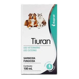 Tiuran Sarnicida E Fungicida P/ Cães E Gatos 100 Ml Duprat