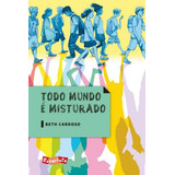 Todo Mundo É Misturado, De Cardoso,